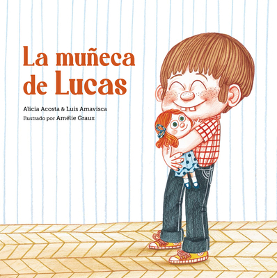 La Muñeca de Lucas [Spanish] 8418133392 Book Cover