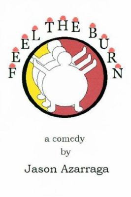 Feel The Burn 0595307752 Book Cover