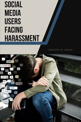 Social Media Users Facing Harassment 8173357005 Book Cover