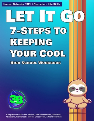 Let It Go - High School: 7-Steps to Keeping You... B0C9SDNB44 Book Cover