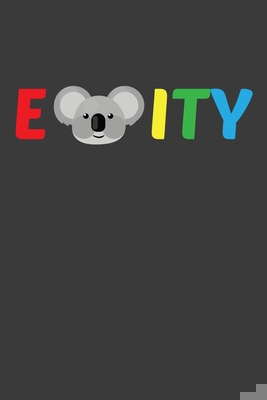 E - Koala - Ity: Equality LGBTQ Community Koala... 1083014420 Book Cover