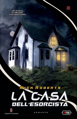 La Casa Dell'esorcista [Italian] B0CJ4FMJ5N Book Cover