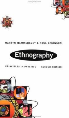 Ethnography: Principles and Practice 0415086647 Book Cover
