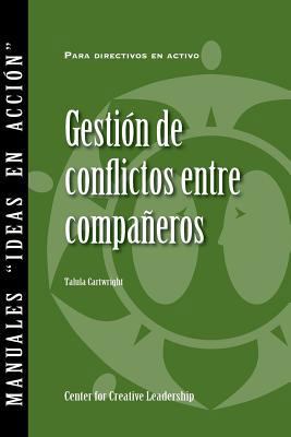 Managing Conflict with Peers (Spanish for Spain) [Spanish] 1604915390 Book Cover