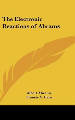 The Electronic Reactions of Abrams 1161494847 Book Cover