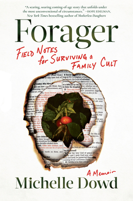 Forager: Field Notes for Surviving a Family Cul... 1643755773 Book Cover