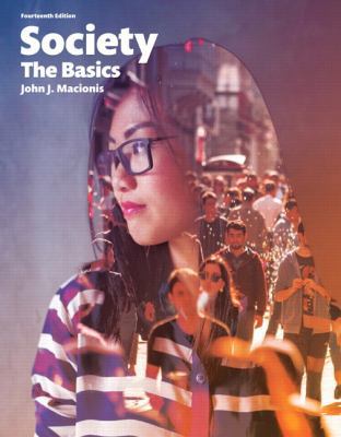 Society: The Basics 0134206320 Book Cover