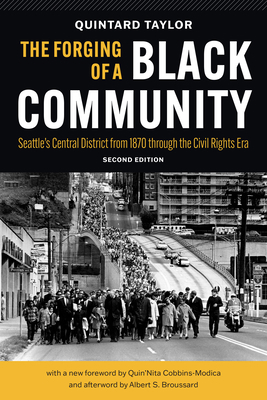 The Forging of a Black Community: Seattle's Cen... 0295750642 Book Cover