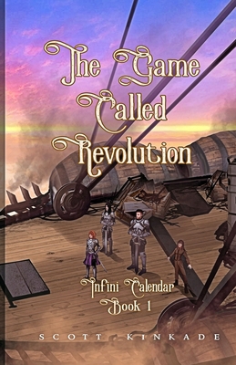 The Game Called Revolution 1737464616 Book Cover