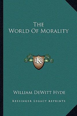 The World Of Morality 1162899735 Book Cover