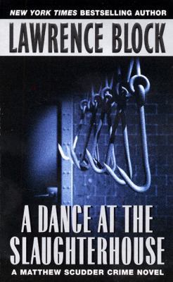 A Dance at the Slaughterhouse: An Edgar Award W... 0380713748 Book Cover