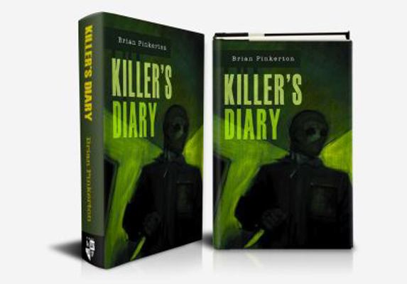 Killer's Diary. (Signed, Presentation Copy) 0981474845 Book Cover