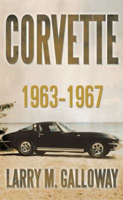 Corvette: 1963-1967 1483665801 Book Cover