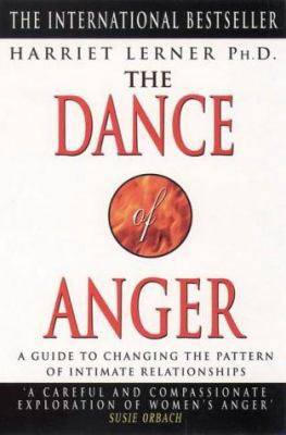 Dance of Anger: A Guide to Changing the Pattern... 0722536232 Book Cover