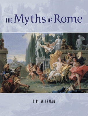 The Myths of Rome 0859897036 Book Cover