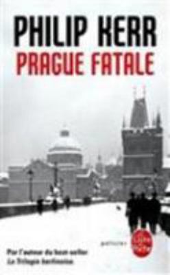 Prague Fatale [French] 2253000418 Book Cover