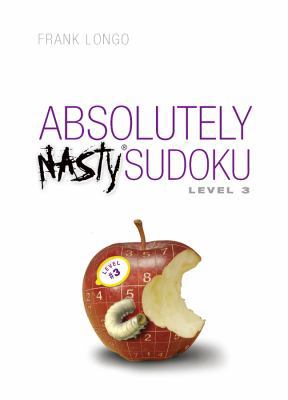 Absolutely Nasty(r) Sudoku Level 3 140274398X Book Cover