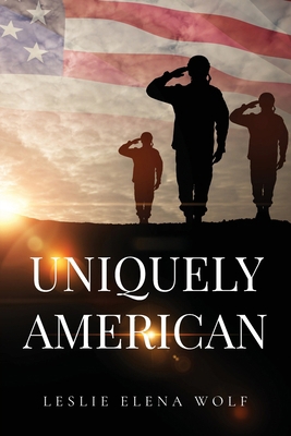 Uniquely American B0DWCS4188 Book Cover