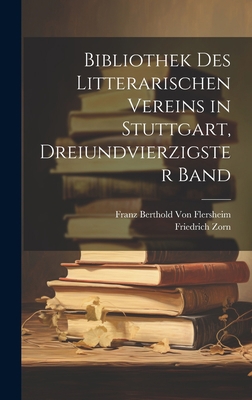 Bibliothek des Litterarischen Vereins in Stuttg... [German] 1021052809 Book Cover