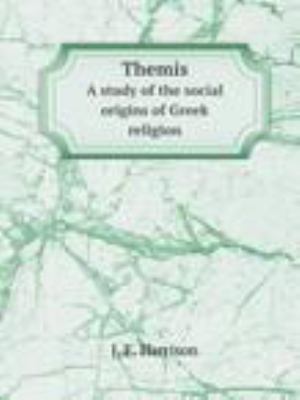 Themis: A Study of the Social Origins of Greek ... 0850362296 Book Cover