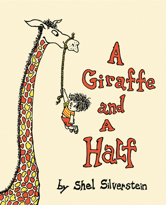 A Giraffe and a Half B000OA6COY Book Cover