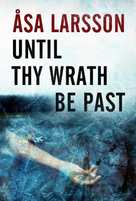 Until Thy Wrath Be Past 1402789289 Book Cover