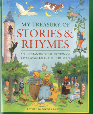 My Treasury of Stories & Rhymes: An Enchanting ... 1843228181 Book Cover