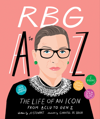 Rbg A to Z: The Life of an Icon from ACLU to Gen Z 192241767X Book Cover