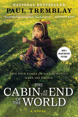 The Cabin at the End of the World [Movie Tie-In] 0063251809 Book Cover