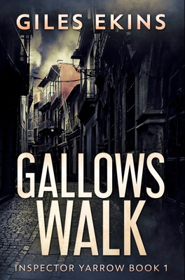 Gallows Walk: Premium Hardcover Edition Book Cover