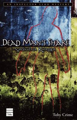 Dead Man's Share: An Inspector Llob Mystery 1592642691 Book Cover
