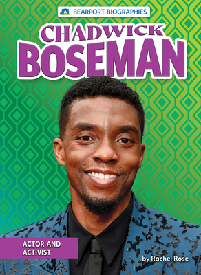 Chadwick Boseman: Actor and Activist B0BHC27G5J Book Cover
