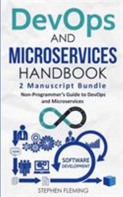 DevOps And Microservices Handbook: Non-Programm... 1643701533 Book Cover