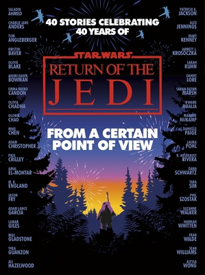 Star Wars: From a Certain Point of View: Return... 1529907624 Book Cover