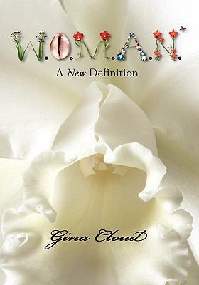 W.O.M.A.N.: A New Definition 1439236313 Book Cover