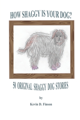 How Shaggy Is Your Dog? B08D527T9S Book Cover