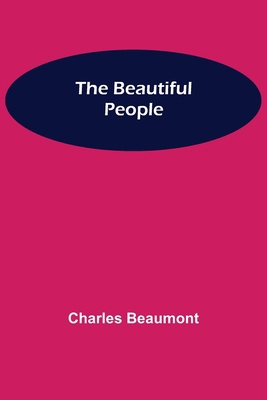 The Beautiful People 9354750710 Book Cover