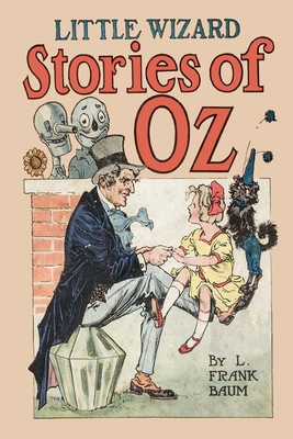 Little Wizard Stories of Oz B08JDTP452 Book Cover