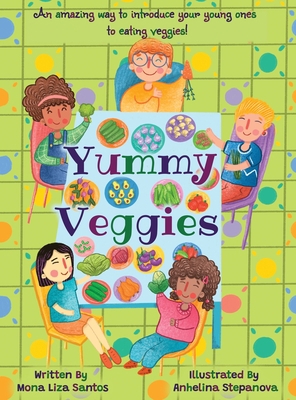 Yummy Veggies [Large Print] 1955560706 Book Cover