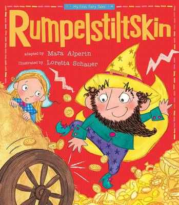 Rumpelstiltskin: My First Fairy Tales 1589254783 Book Cover