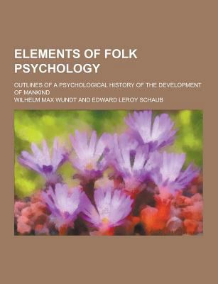 Elements of Folk Psychology; Outlines of a Psyc... 123085746X Book Cover