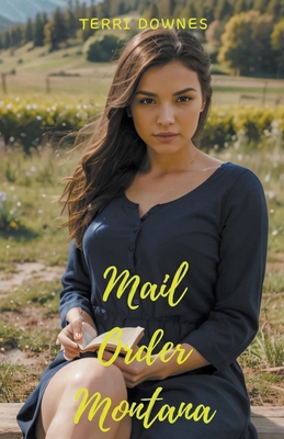 Mail Order Montana B0CWJY2CKR Book Cover