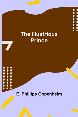 The Illustrious Prince 9356311447 Book Cover