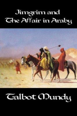 Jimgrim and the Affair in Araby 155742473X Book Cover