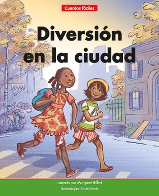 Diversión En La Cuidad=city Fun [Spanish] 1684045258 Book Cover