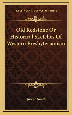 Old Redstone or Historical Sketches of Western ... 1163499706 Book Cover