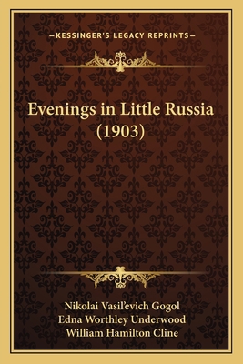 Evenings in Little Russia (1903) 1164639196 Book Cover