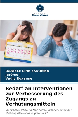 Bedarf an Interventionen zur Verbesserung des Z... [German] 6205642506 Book Cover