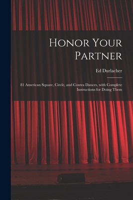 Honor Your Partner: 81 American Square, Circle,... 1014178193 Book Cover