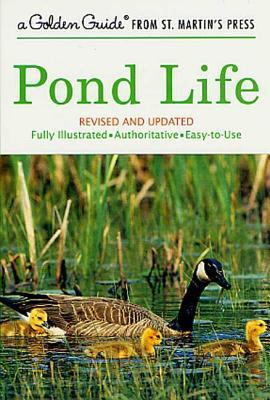 Pond Life: Revised and Updated 1582381305 Book Cover